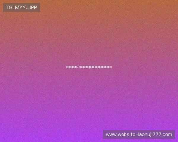 适合休闲娱乐的77老虎机单机游戏排行榜最新排名与玩家评价分析 适合休闲娱乐的77老虎机单机游戏排行榜最新排名与玩家评价分析